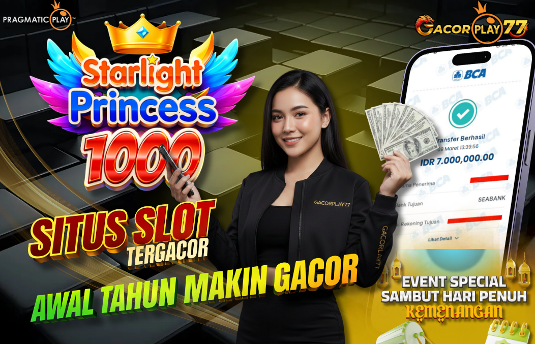 Selamat kepada user id : ku***6 Wede Rp 7.000.000 di Game STARLIGHT PRINCESS 1000 PRAGMATIC PLAY Cair Gk Sampe 1 Menit! Menang Mudah di Gacorplay77